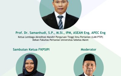 Halalbilahal FKPSIPI dan Sosialisasi Lembaga Akreditasi Mandiri Perguruan Tinggi Ilmu Pertanian (LAM PTIP)