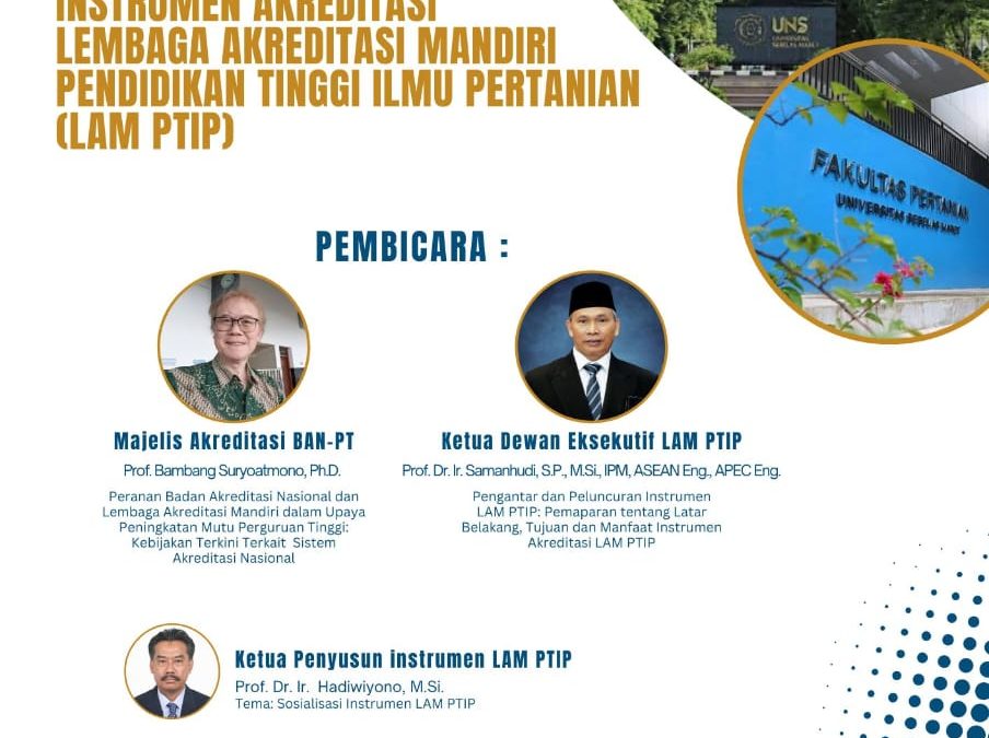 Sosialisasi dan Simulasi Instrumen Akreditasi Lembaga Akreditas Mandiri Pendidikan Tinggi Ilmu Pertanian (LAM PTIP)